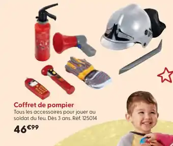 La Grande Récré Coffret de pompier offre
