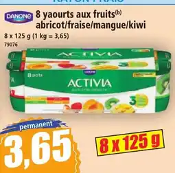 Norma DANONE 8 yaourts aux fruits abricot/fraise/mangue/kiwi offre
