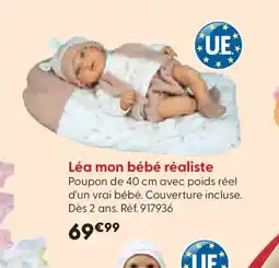 La Grande Récré Léa mon bébé réaliste offre