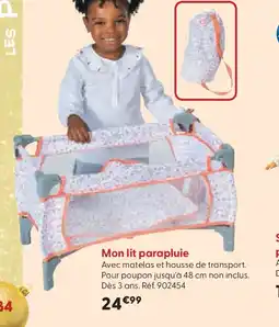 La Grande Récré Mon lit parapluie offre