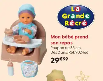 La Grande Récré Mon bébé prend offre
