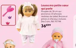 La Grande Récré Louna ma petite sœur qui parle offre