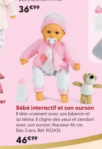 La Grande Récré Bébé interactif et son ourson offre