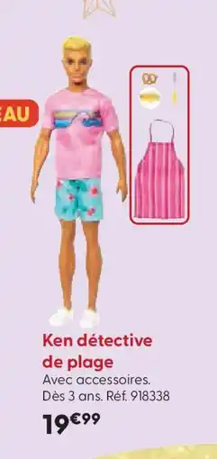 La Grande Récré Ken détective de plage offre