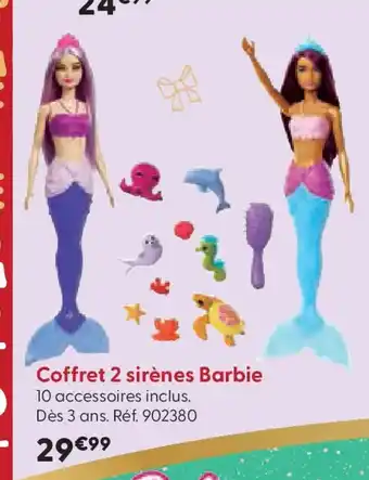 La Grande Récré Coffret 2 sirènes Barbie offre