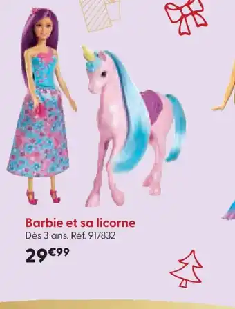 La Grande Récré Barbie et sa licorne offre