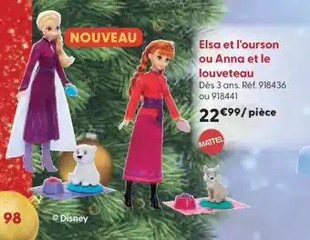La Grande Récré Elsa et l'ourson ou Anna et le louveteau offre