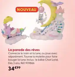 La Grande Récré La parade des rêves offre