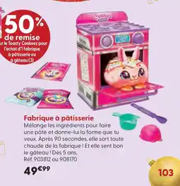 La Grande Récré Fabrique à pâtisserie offre
