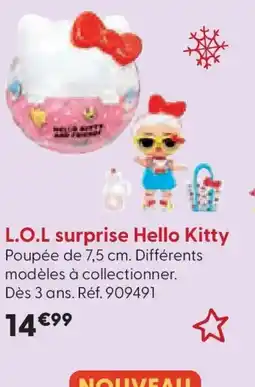 La Grande Récré L.O.L surprise Hello Kitty offre