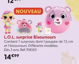 La Grande Récré L.O.L. surprise Bisounours offre