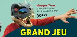 La Grande Récré Masque T-rex offre