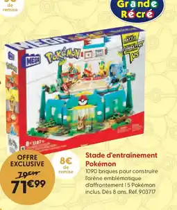 La Grande Récré Stade d'entraînement Pokémon offre