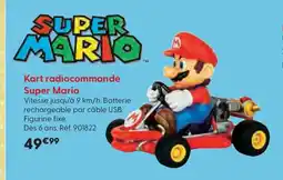 La Grande Récré Kart radiocommandé Super Mario offre
