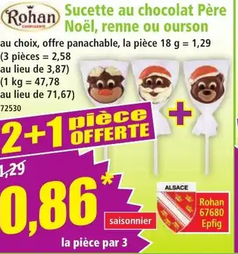 Norma Rohan sucette au chocolat père noël, renne ou ourson offre