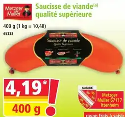 Norma Metzger muller saucisse de viande qualité supérieure offre