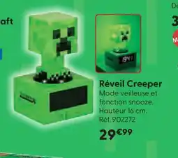 La Grande Récré Réveil Creeper offre