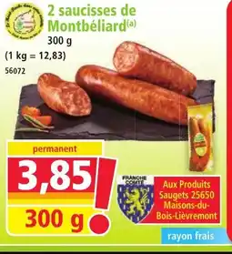 Norma 2 saucisses de Montbéliard offre
