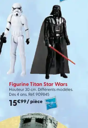 La Grande Récré Figurine Titan Star Wars offre