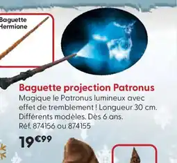 La Grande Récré Baguette projection Patronus offre