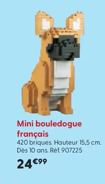 La Grande Récré Mini bouledogue français offre