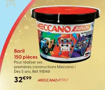 La Grande Récré MECCANO Baril 150 pièces offre