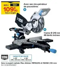 Castorama Scie à onglet radiale Mac Allister MMIS210-A 1500W 210 mm offre