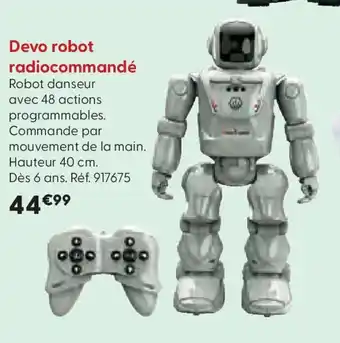 La Grande Récré Devo robot radiocommandé offre