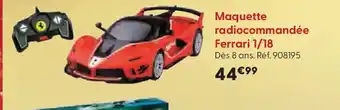 La Grande Récré Maquette radiocommandée Ferrari 1/18 offre