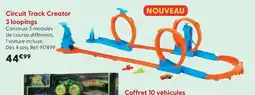 La Grande Récré Circuit Track Creator 3 loopings offre
