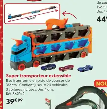 La Grande Récré Super transporteur extensible offre