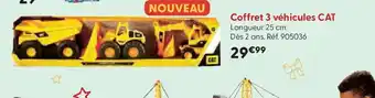 La Grande Récré Coffret 3 véhicules CAT offre