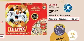 La Grande Récré LE LYNX offre