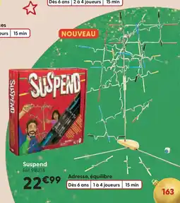 La Grande Récré SUSPEND offre