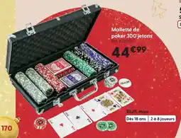 La Grande Récré Mallette de poker 300 jetons offre