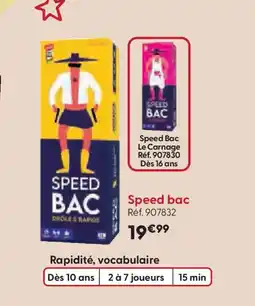 La Grande Récré SPEED BAC offre