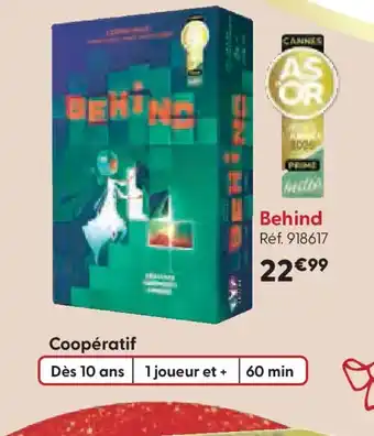 La Grande Récré BEHIND offre