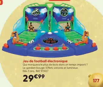 La Grande Récré Jeu de football électronique offre