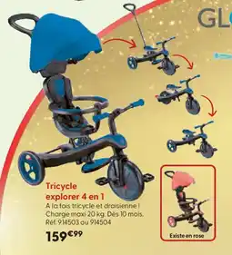 La Grande Récré Tricycle explorer 4 en 1 offre