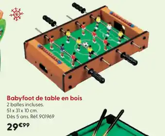 La Grande Récré Babyfoot de table en bois offre