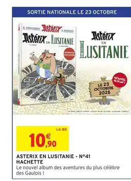Intermarché Hyper Asterix en lusitanie - n°41 hachette offre