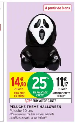 Intermarché Hyper Peluche thème halloween offre