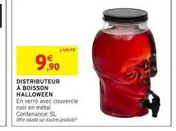 Intermarché Hyper Distributeur à boisson halloween offre