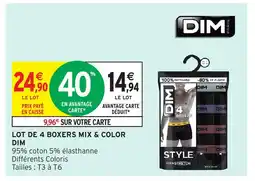 Intermarché Hyper DIM Lot de 4 boxers mix & color offre