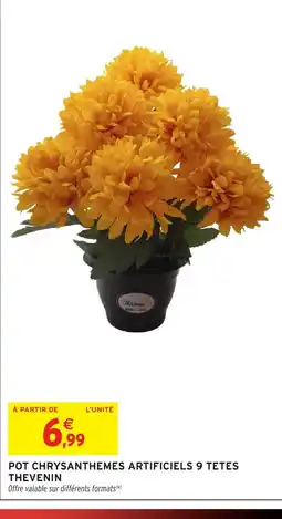 Intermarché Hyper Pot chrysanthemes artificiels 9 tetes thevenin offre