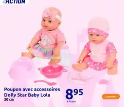 Action Poupon avec accessoires Dolly Star Baby Lola offre