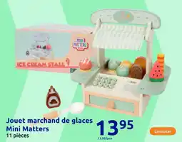 Action Jouet marchand de glaces Mini Matters offre