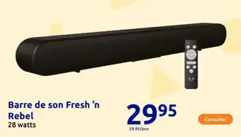 Action Barre de son Fresh 'n Rebel offre