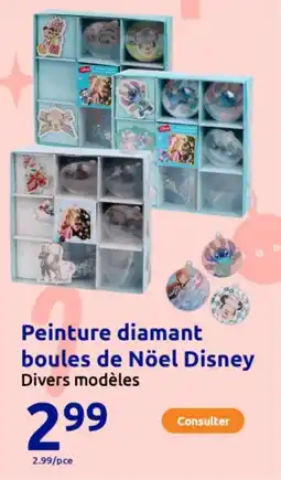 Action Peinture diamant boules de Nöel Disney offre