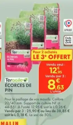 Point Vert TERAGILE Écorces de pin offre
